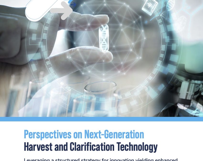 Perspectives on Next-Generation Harvest and Clarification Technology