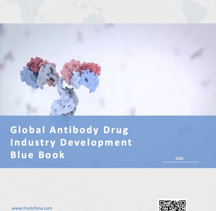 Global Antibody Therapeutics Industry Development: Innovation-Driven Evolution and China’s Rise as an Emerging Global Force